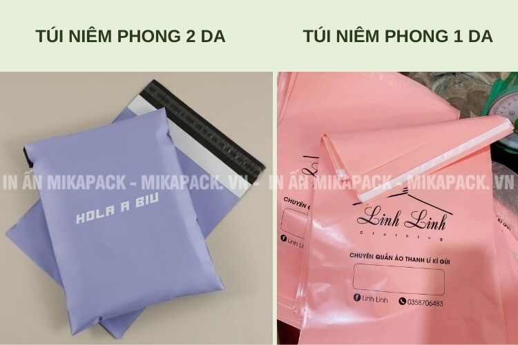 Túi niêm phong 1 da và túi niêm phong 2 da sử dụng in ấn.